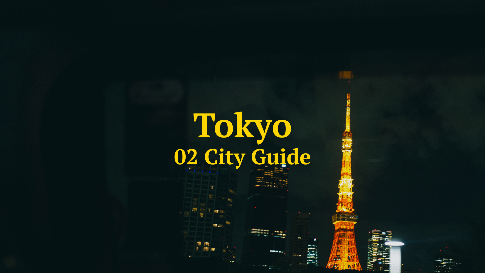 02 City Guide - Tokyo