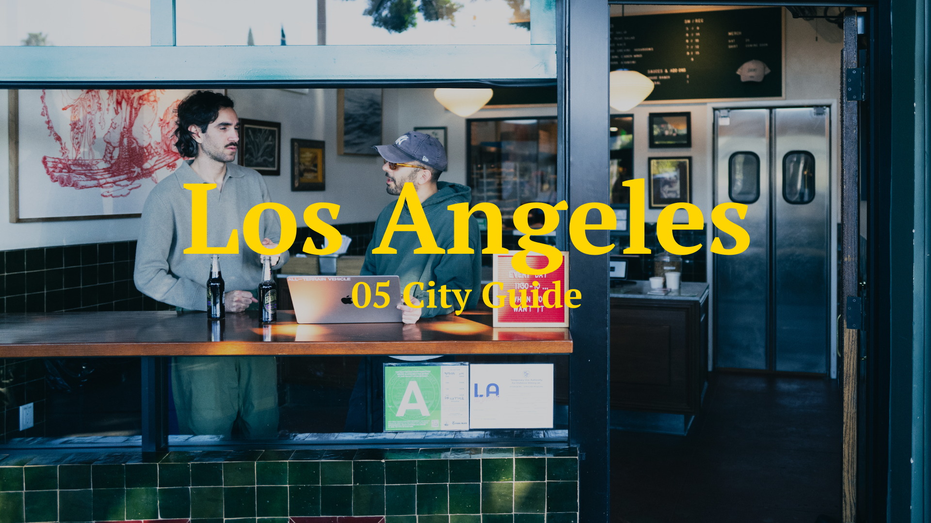 05 City Guide - Los Angeles