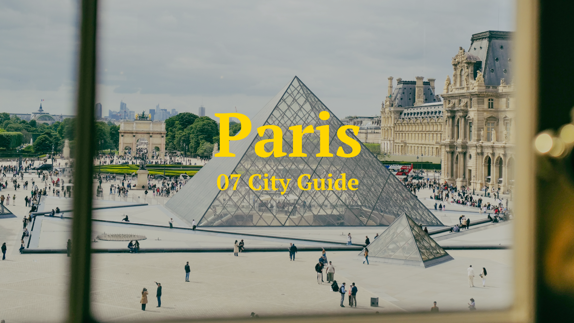 07 City Guide - Paris