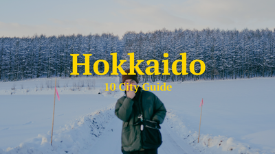 10 City Guide - Hokkaido (Otaru / Asahikawa / Sapporo)
